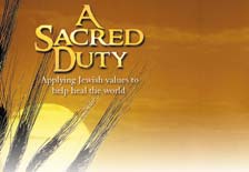A Sacred Duty: Applying Jewish Values to Help Heal the World